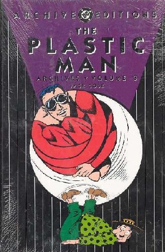 Plastic Man Archives Vol 03 HC