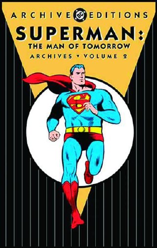 Superman The Man of Tomorrow Archives Vol 02 HC