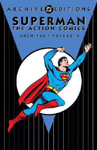 Superman in Action Comics Archives Vol 05 HC