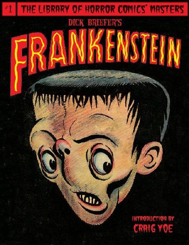 Dick Briefers Frankenstein HC