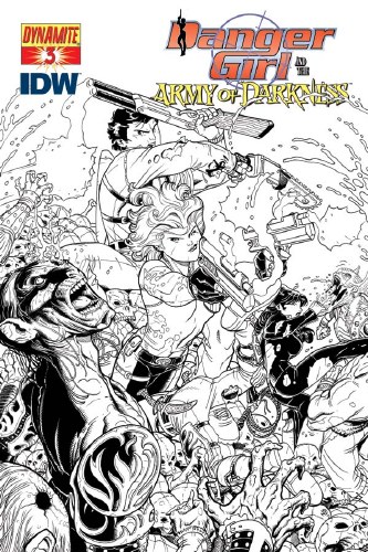 Danger Girl and the Army of Darkness #3 Campbell B&W Cover