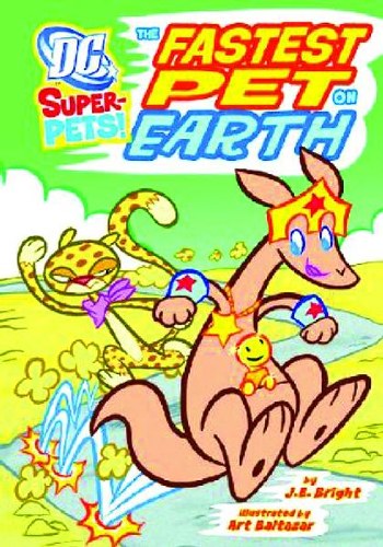 DC Super Pets Young Reader SC Fastest Pet On Earth
