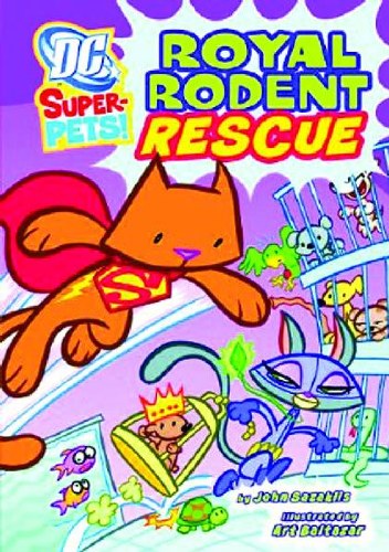 DC Super Pets Young Reader SC Royal Rodent Rescue
