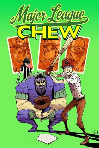 Chew Vol 05 SC Major League Chew