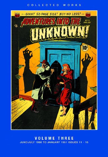ACG Collected Works Adventures into the Unknown Vol 03 HC