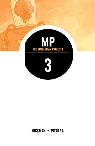 Manhattan Projects Vol 03 SC