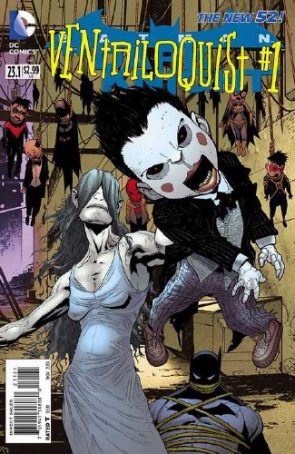 Batman Dark Knight (2012) #23.1 Ventriloquist