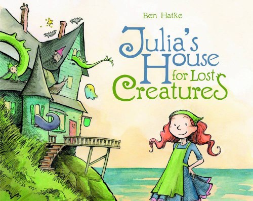 Julia's House for Lost Creatures HC