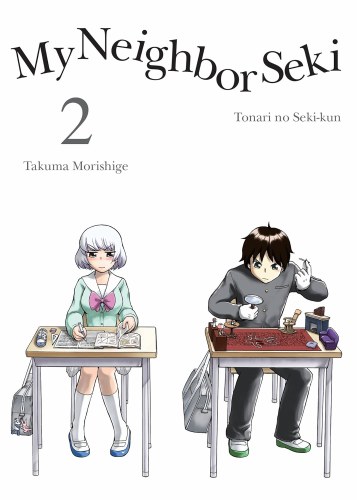 My Neighbor Seki Vol 02 SC