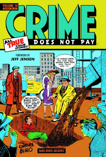 Crime Does Not Pay Archives Vol 10 HC