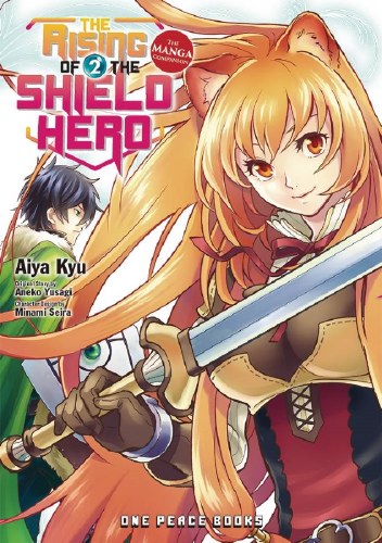 Rising of the Shield Hero Vol 02 SC