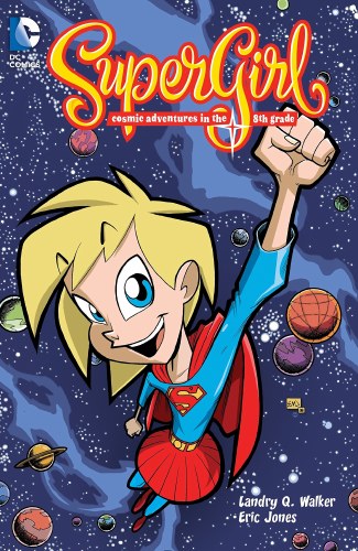 Supergirl Cosmic Adventures inthe 8th Grade SC