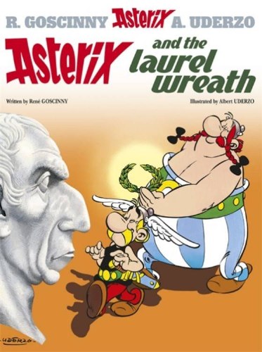 Asterix Vol 18 SC and the Laurel Wreath