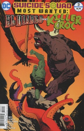 Suicide Squad Most Wanted El Diablo and Killer Croc #3