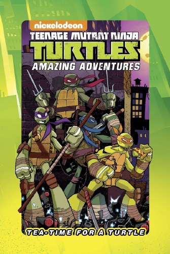 Teenage Mutant Ninja Turtles Tea Time For a Turtle HC