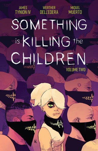 Something is Killing the Children Vol 02 SC