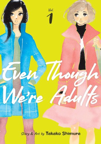 Even Though We're Adults Vol 01 SC