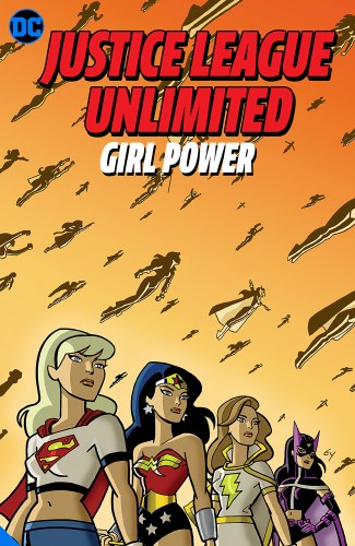 Justice League Unlimited Girl Power SC