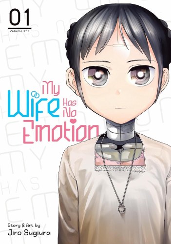 My Wife Has No Emotion Vol 01 SC