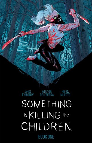 Something Is Killing the Children Book 01 Deluxe Edition HC
