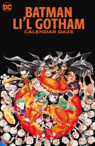 Batman Li'l Gotham Calendar Daze SC