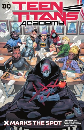 Teen Titans Academy Vol 01 HC X Marks His Spot