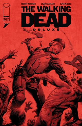 Walking Dead Deluxe #25 Tedesco Variant