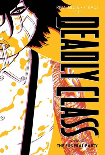 Deadly Class Vol 02 HC