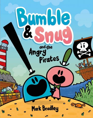 Bumble & Snug and the Angry Pirates SC