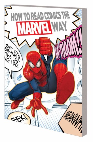 How to Read Comics the Marvel Way SC