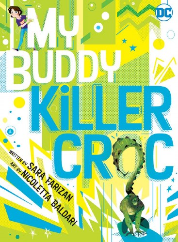 My Buddy Killer Croc SC