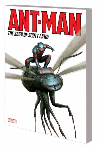 Ant-Man Saga of Scott Lang SC