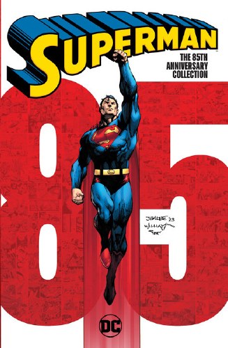 Superman 85th Anniversary Collection SC