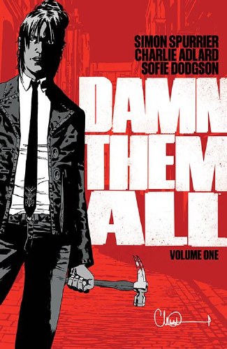 Damn Them All Vol 01 SC