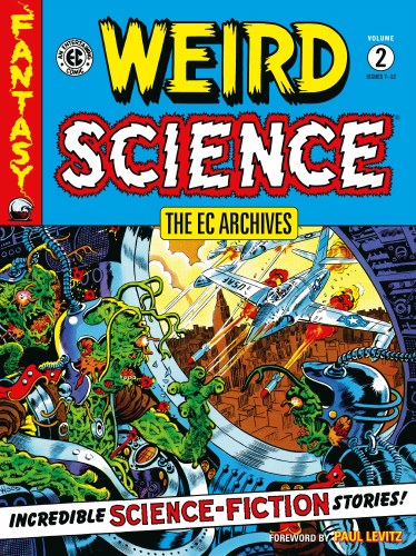 EC Archives Weird Science Vol 02 SC