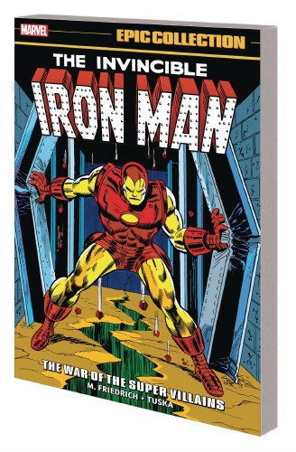Iron Man Epic Collection War of Super Villains Vol 06 SC