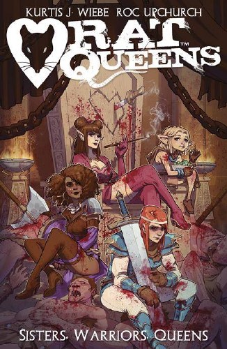 Rat Queens Sisters Warriors Queens #1