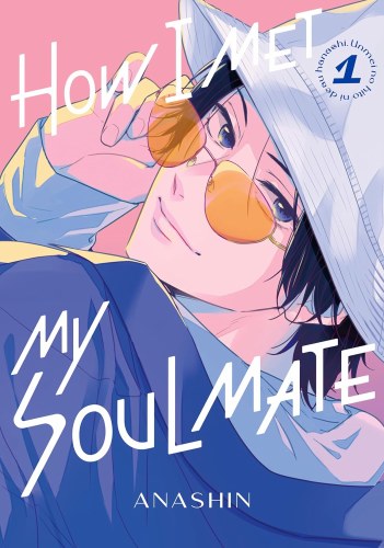 How I Met My Soulmate Vol 01 SC
