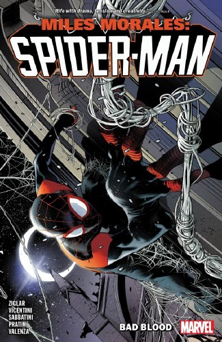 Miles Morales Spider-Man by Cody Ziglar Vol 02 SC Bad Blood