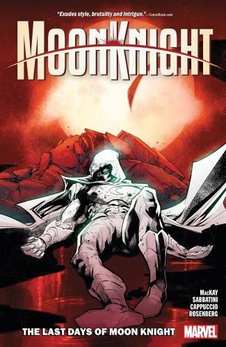 Moon Knight Vol 05 SC Last Days of Moon Knight