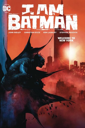 I Am Batman Vol 02 SC Welcome to New York