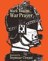 Mark Twain's War Prayer HC