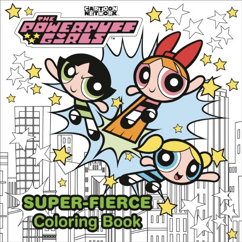Powerpuff Girls Super Fierce Coloring Book SC