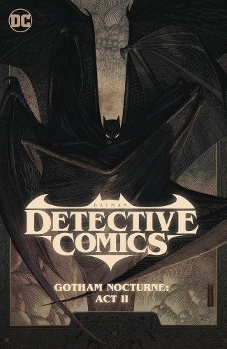 Batman Detective Comics (2023) Vol 03 SC Gotham Nocturne Act II