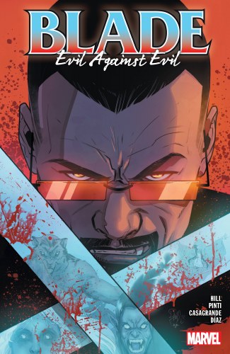 Blade (2023) Vol 02 SC Evil Against Evil