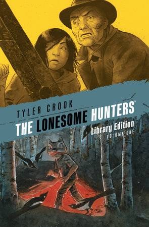 Lonesome Hunters HC Library Edition