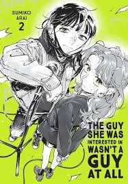 Guy She Was Interested in Wasn't a Guy at All Vol 02 SC
