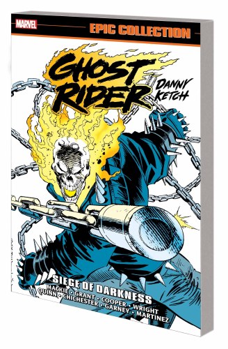 Ghost Rider Danny Ketch Epic Collection Vol 06 SC Siege Darknes