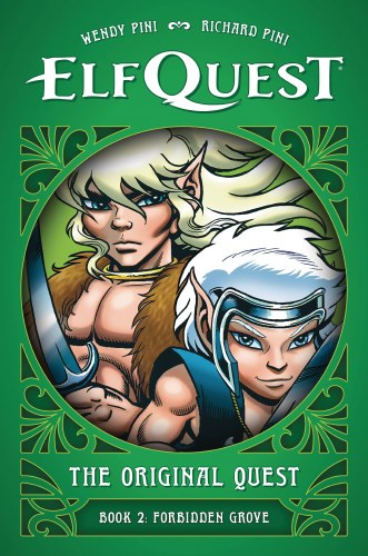 ElfQuest Original Quest Vol 02 HC Forbidden Grove