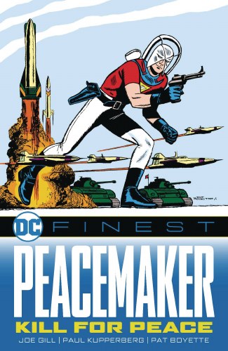 DC Finest Peacemaker Kill for Peace SC